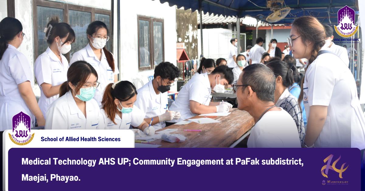 Medical Technology AHS UP; Community Engagement at PaFak subdistrict, Maejai, Phayao.